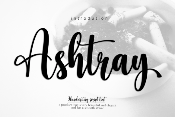 Ashtray: The Font That Transformed My Brand