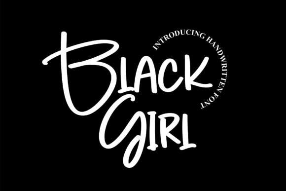 Black Girl: A Script Handwritten Font for Dynamic Branding and Digital Creativity