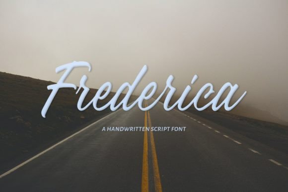 Frederica: The Modern Handwritten Font for Powerful Digital Branding