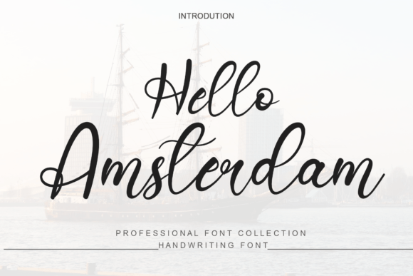 Hello Amsterdam: A Script Handwritten Font for Elegant Craft Projects