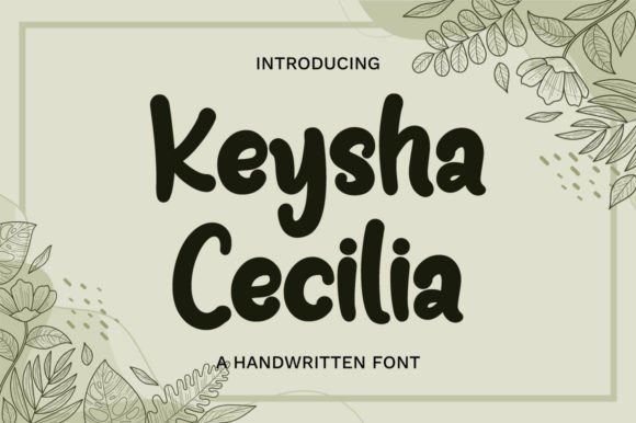 Keysha Cecilia: A Font That Elevates Branding with Personality