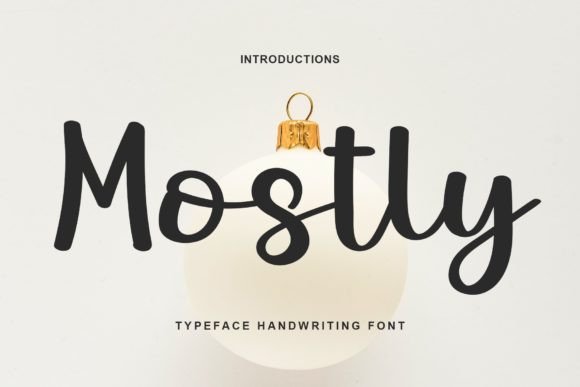 Mostly: A Script Handwritten Font That Elevates Brand Design