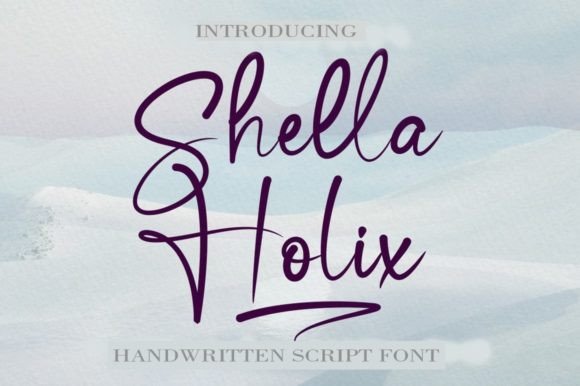 Shella Holix: A Script Handwritten Font for Editorial Elegance