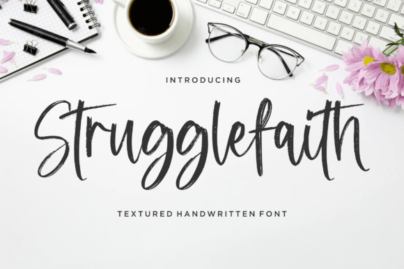 Strugglefaith: A Unique Script Handwritten Font for Creative Projects